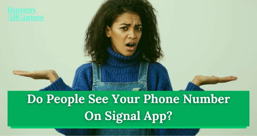 Do People See Your Phone Number on Signal?